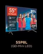 TCL - 55P8L (QD-Mini LED)