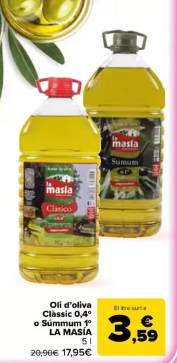 La Masía - Aceite De Oliva Clásico 04º O Sumum 1º