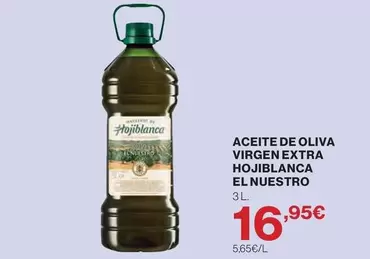 Hojiblanca - Aceite De Oliva Virgen Extra El Nuestro