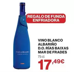 Mar de Frades - Vino Albarino D.o. Rias Baixas
