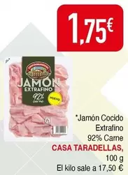 Casa Tarradellas - jamon cocido extrafino 92% carne