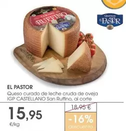 El Pastor - Queso Curado De Leche Cruda De Oveja Igp