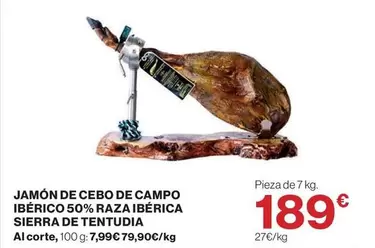 Sierra de Tentudia - Jamon De Cebo De Campo Iberico 50% Raza Iberica
