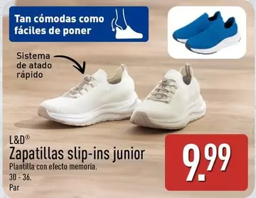 L&D - Zapatillas Slip-Ins Junior