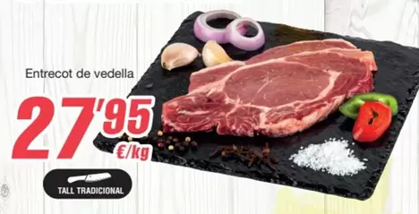 Entrecot De Vedella