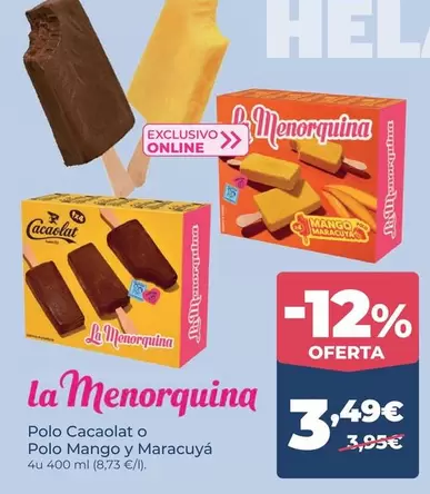 La Menorquina - Polo Cacaolat O Polo Mango Y Maracuya