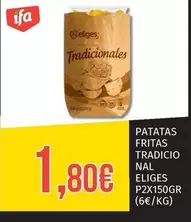 Ifa Eliges - Patatas Fritas Tradicional