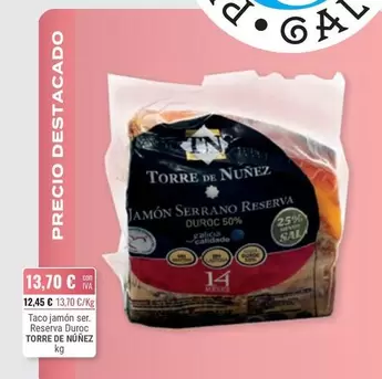 Torre de Núñez - Taco Jamón Serrano Reserva Duroc
