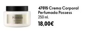 L'Oréal - Crema Corporal Perfumada Possess