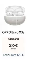 OPPO - Enco X3s