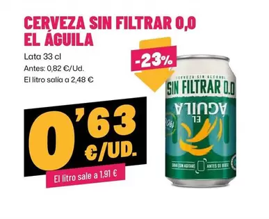El Aguila - Cerveza Sin Filtrar