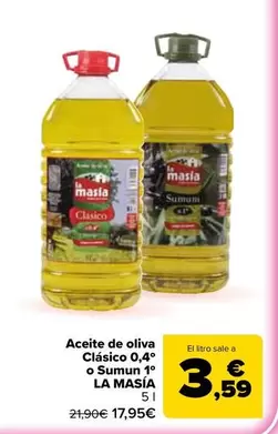 La Masía - Aceite De Oliva Clásico 0,4o O Sumun 1o