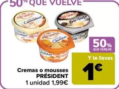 Président - Cremas O Mousses