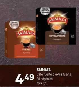 Saimaza - Cafe Fuerte O Extra Fuerte