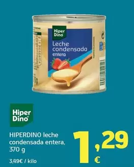 Hiperdino - Leche Condensada Entera