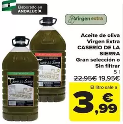 CASERIO DE LA SIERRA - Aceite De Oliva Virgen Extra Gran Seleccion O Sin Filtrar