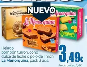 La Menorquina - Helado Bombón Turrón, Cono Dulce De Leche O Polo De Limón