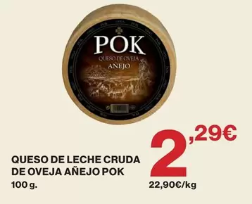 pok - Queso De Leche Cruda De Oveja Añejo