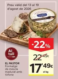 El Pastor - Formatge De Mecla Madurat Amb Tofona