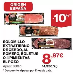 El Pozo - Solomillo Extratierno De Cerdo, Al Romero, Boletus O 4 Pimientas