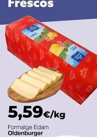 Oldenburger - Formatge Edam