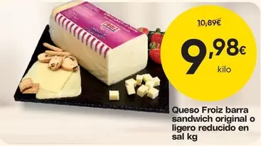 Froiz - Queso Barra Sandwich Original O Ligero Reducido En Sal