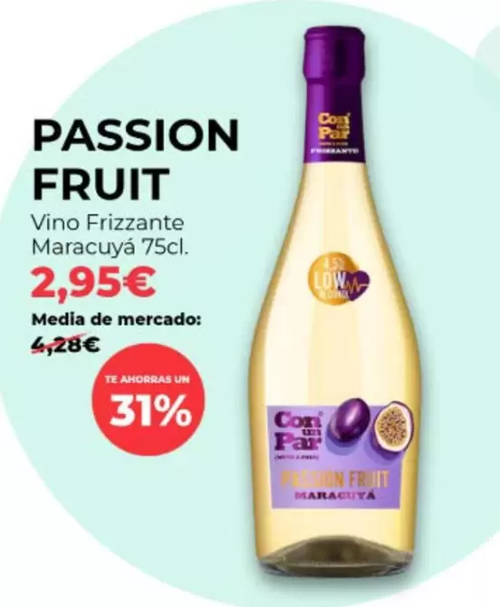 Con Un Par - Passion Fruit Vino Frizzante Maracuya