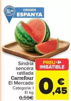 carrefour - Síndria sencera ratllada