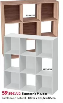 Estantería 9 Cubos 100,5x100,5x32 - Natural