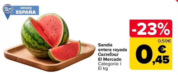 Carrefour El Mercado - Sandia Entera Rayada