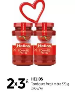 Helios - Tomaquet Fregit Vidre