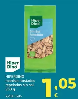 Hiperdino - Manises Tostados Repelados Sin Sal
