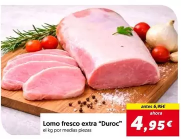 duroc - Lomo Fresco Extra ""