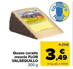 Flor Valsequillo - Queso Curado Mescla