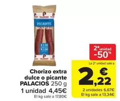 Palacios - Chorizo Extra Dulce O Picante