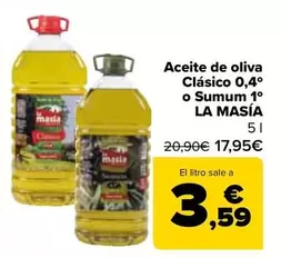 La Masía - Aceite De Oliva Clasico 0,4°o Sumum 1°
