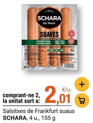 Schara - Salsitxes De Frankfurt Suaus