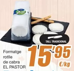 El Pastor - Formatge Rotlle De Cabra