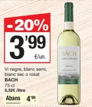 Bach - Vi Negre, Blanc Semi, Sec O Rosat