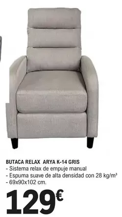 Butaca Relax Araya K-14 Gris
