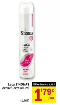 S'nonas - Laca Extra Fuerte