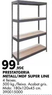 Prestatgeria Metall/MDF Super Line