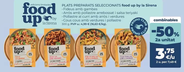 Up - Plats Preparats Seleccionats Food  By La Sirena