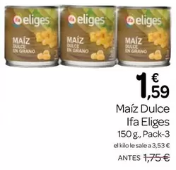 Ifa Eliges - Maiz Dulce