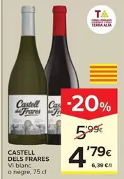 Castell Dels Frares - Vi Blanc O Negre