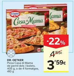 Dr Oetker - Pizza Casa Di Mama De Pernil Dolç I Bolets