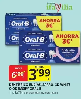 Oral B - Dentífrico Encias, Sarro, 3d White O Q Demsify