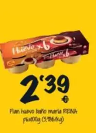 reina - Flan Huevo Baño Marla