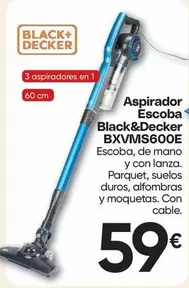 Black & Decker - Aspirador Escoba BXVMS600E