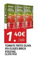 Ifa Eliges - Tomate Frito Oliva